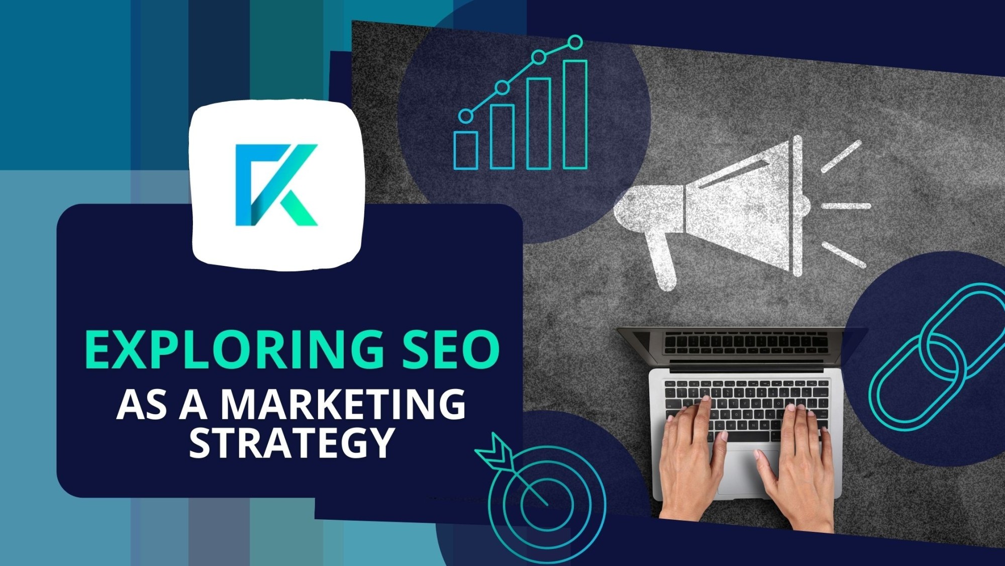 Exploring SEO as a Marketing Strategy