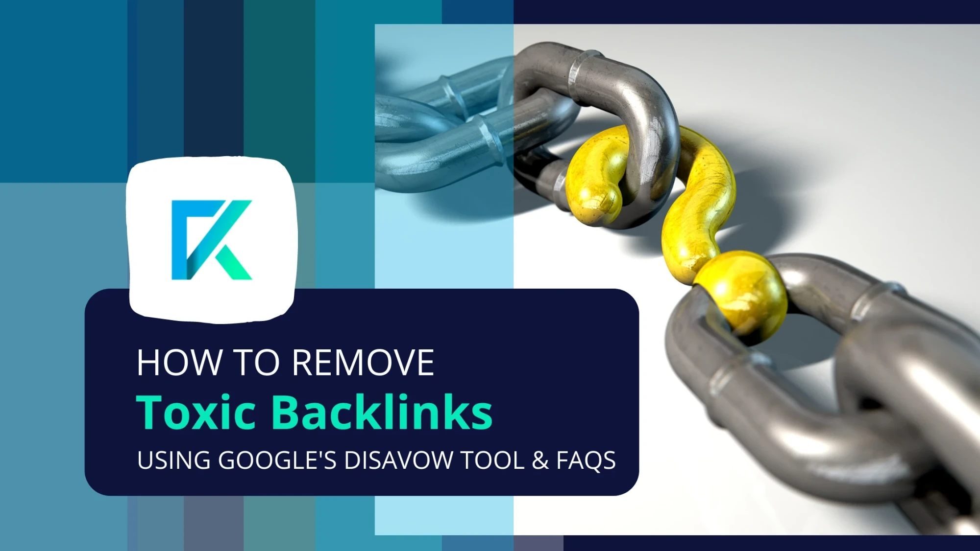 How to Remove Toxic Backlinks