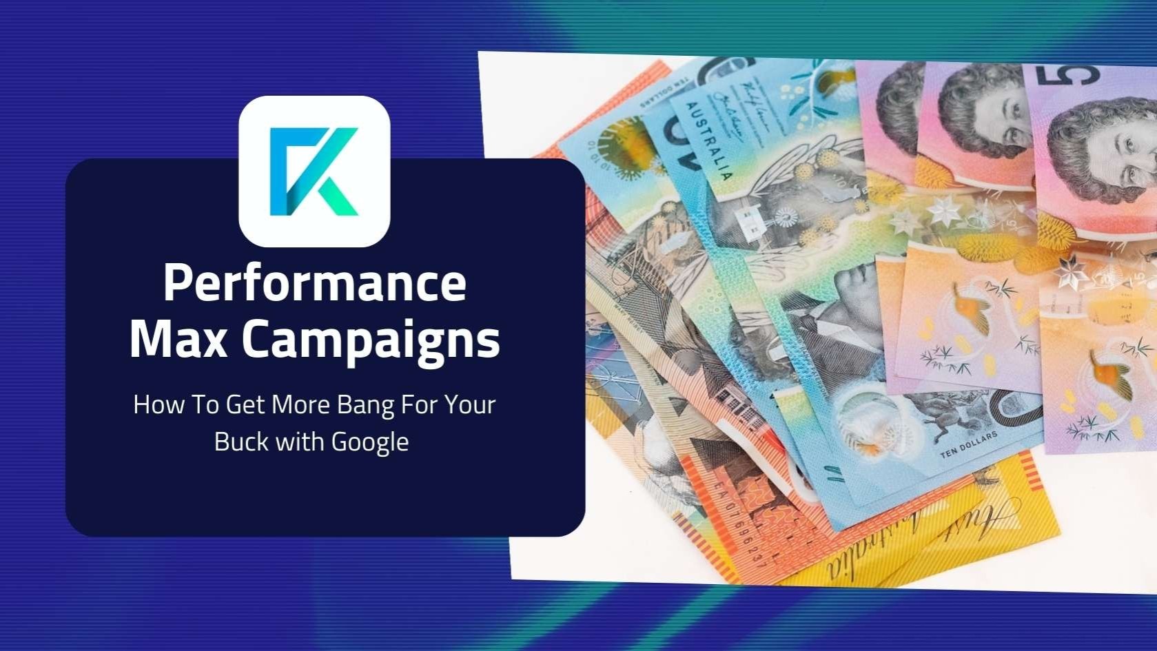 Performance Max Campaigns - Take Control Over Your Marketing  ROI